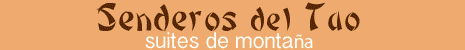 Cabañas Senderos del Tao | Las Rabonas